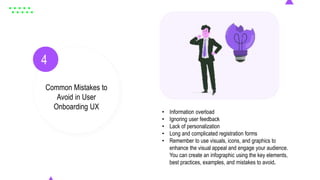 A Comprehensive Guide to User Onboarding UX [with examples] | PPTX