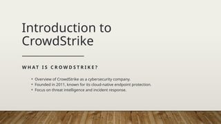 A Comprehensive Overview of CrowdStrike Solutions.pptx.pptx