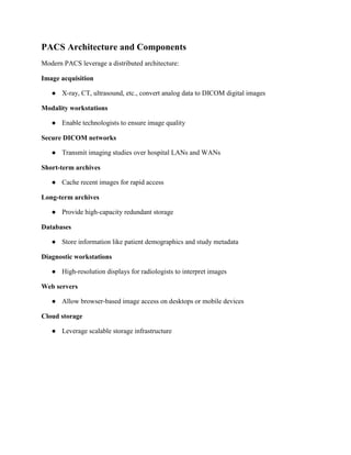 A Comprehensive Overview of Picture Archiving and Communication Systems ...