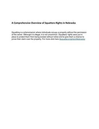 Squatters Rights Documentary A Comprehensive Overview of Squatters Rights in Nebraska.docx