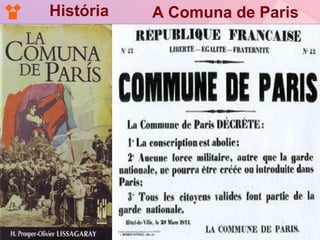 História   A Comuna de Paris
 