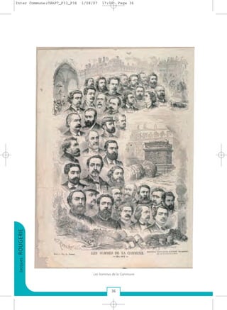 36
JacquesROUGERIE
Les hommes de la Commune
Inter Commune:CHAP7_P33_P36 1/08/07 17:00 Page 36
 