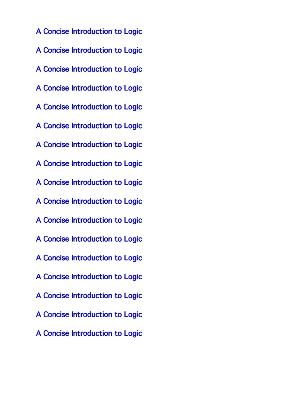 A concise introduction to logic jan 1, 2014 by patrick j. hurley eboo…