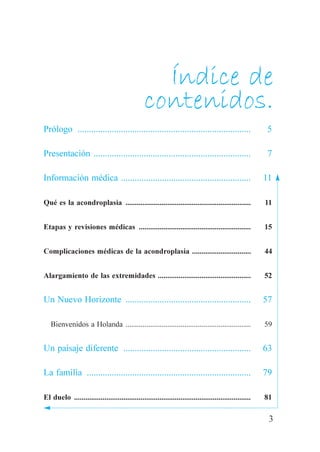 Índice de
                                                 contenidos.
Prólogo ..............................................
