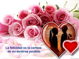 anai

La felicidad es la certeza
de no sentirse perdido

 