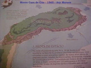 Morro Cara de Cão - 1565 - Ary Moraes 