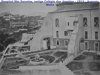 Hospital São Zacarias, antigo Colégio dos Jesuítas - 1913 - Augusto Malta 