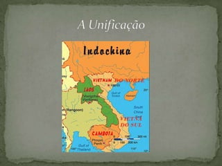 A conquista da Indochina