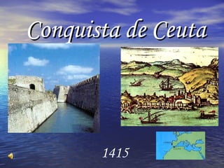 Conquista de Ceuta 1415 