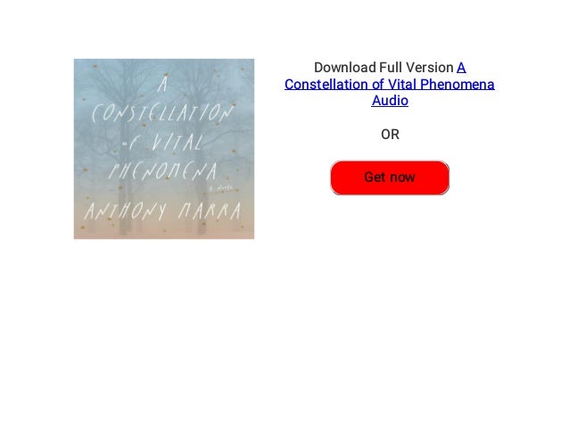 A Constellation of Vital Phenomena by Anthony Marra A Constellation of Vital Phenomena by Anthony Marra