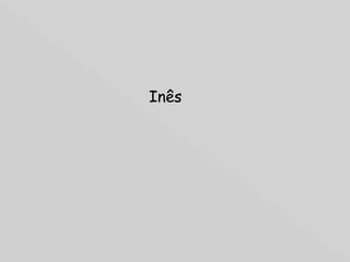 Inês 