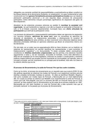 Presupuesto participativo, eslabonamiento Legislativo y Acontabilidad en Cuatro Ciudades, 24/9/2010, No.5
delegarles una c...
