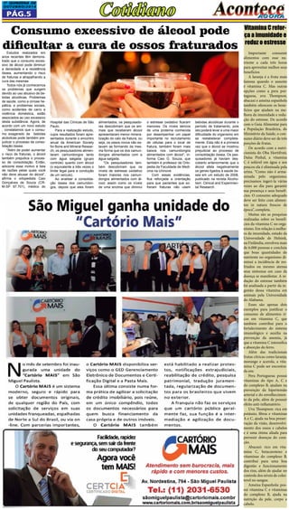 1a QUINZEna DE 
OUTUBRO/2014 Cotidiano 
Pág.5 
Estudos realizados em 
anos recentes têm demons-trado 
que o consumo exces-sivo 
de álcool pode diminuir 
a densidade e a resistência 
óssea, aumentando o risco 
de fraturas e atrapalhando a 
cura das mesmas 
Todos nós já conhecemos 
os problemas que surgem 
devido ao uso abusivo de be-bidas 
alcoólicas. Problemas 
de saúde, como a cirrose he-pática, 
e problemas sociais, 
como acidentes de carro e 
violência doméstica, estão 
associados ao uso excessivo 
desta substância. Agora, de 
acordo com um novo estudo 
, constatamos que o consu-mo 
exagerado de bebidas 
alcóolicas pode também pre-judicar 
o processo de conso-lidação 
óssea. 
“Além de poder aumentar 
o risco de fraturas, o álcool 
também prejudica o proces-so 
de consolidação. Então, 
adicione esse motivo à lista 
de razões pelas quais você 
não deve abusar do álcool”, 
afirma o ortopedista Caio 
Gonçalves de Souza (CR-M- 
SP 87.701), médico do 
Importante consumir 
alimentos com esse nu-triente 
a cada três horas 
para aproveitar melhor seus 
benefícios 
A laranja é a fruta mais 
famosa quando o assunto 
é vitamina C. Mas outras 
opções como a pera por-tuguesa, 
uva Thompson, 
abacaxi e ameixa espanhola 
também oferecem os bene-fícios 
que ajudam na me-lhora 
da imunidade e redu-ção 
do estresse. De acordo 
com o Guia Alimentar para 
a População Brasileira, do 
Ministério da Saúde, o con-sumo 
diário deve ser de três 
porções de frutas. 
De acordo com a nutri-cionista 
do Oba Hortifruti, 
Daísa Pinhal, a vitamina 
C é solúvel em água e aos 
poucos ela é eliminada pela 
urina. “Como não é arma-zenada 
pelo organismo, 
precisamos ingeri-la várias 
vezes ao dia para garantir 
sua presença e seus benefí-cios. 
O consumo adequado 
deve ser feito com alimen-tos 
in natura frescos de 
época”, completa. 
Muitas são as pesquisas 
realizadas sobre os benefí-cios 
da vitamina C no orga-nismo. 
Em relação à melho-ra 
da imunidade, estudo da 
Universidade de Helsink, 
na Finlândia, envolveu mais 
de 6.000 pessoas e concluiu 
que boas quantidades do 
nutriente no organismo di-minui 
a incidência de res-friados 
ou mesmo atenua 
seus sintomas em caso da 
doença se manifestar. A re-dução 
do estresse também 
foi analisada a partir da in-gestão 
dessa vitamina em 
animais pela Universidade 
do Alabama. 
Esses são apenas dois 
exemplos para justificar o 
consumo de alimentos ri-cos 
em vitamina C, que 
também contribui para o 
fortalecimento do sistema 
imunológico e auxilia na 
prevenção da anemia, já 
que a vitamina C intensifica 
a absorção do ferro. 
Além das tradicionais 
frutas cítricas como laranja, 
morango e acerola, a vita-mina 
C pode ser encontra-da 
em: 
Pera Portuguesa: possui 
vitaminas do tipo A, C e 
do complexo B, ajudam na 
prevenção da hipertensão 
arterial e do envelhecimen-to 
da pele, além de possuir 
efeito anti-inflamatório. 
Uva Thompson: rica em 
potássio, fibras e vitaminas 
A e C, ajuda na boa preser-vação 
da visão, desenvolvi-mento 
dos ossos e cabelos 
e é uma ótima aliada para 
prevenir doenças do cora-ção. 
Abacaxi: rico em vita-mina 
C, betacaroteno e 
vitaminas do complexo B, 
contribui para uma boa 
digestão e funcionamento 
dos rins, além de ajudar no 
controle dos níveis de coles-terol 
no sangue. 
Ameixa Espanhola: pos-sui 
vitamina C e vitaminas 
do complexo B, ajuda na 
nutrição da pele, corpo e 
cabelo. 
Consumo excessivo de álcool pode 
dificultar a cura de ossos fraturados 
Hospital das Clínicas de São 
Paulo. 
Para a realização estudo, 
cujos resultados foram apre-sentados 
durante o encontro 
anual da American Society 
for Bone and Mineral Resear-ch, 
os pesquisadores alimen-taram 
camundongos tanto 
com água salgada (grupo 
controle) quanto com álcool 
(o equivalente a três vezes o 
limite legal para a condução 
de um veículo). 
Ao analisar a consolida-ção 
óssea dos camundon-gos, 
depois que eles foram 
alimentados, os pesquisado-res 
descobriram que os ani-mais 
que receberam álcool 
apresentaram menor minera-lização 
do calo da fratura, ou 
seja, os ossos novos não es-tavam 
se formando da mes-ma 
forma que os dos camun-dongos 
alimentados com a 
água salgada. 
“Os pesquisadores tam-bém 
descobriram que os 
níveis de estresse oxidativo 
foram maiores nos camun-dongos 
alimentados com ál-cool, 
assim como os níveis 
de uma enzima que diminui 
o estresse oxidativo ficaram 
menores. Os níveis séricos 
de uma proteína conhecida 
por desempenhar um papel 
importante no recrutamento 
de células para o local de 
fratura, também foram mais 
baixos nos camundongos 
alimentados com álcool”, in-forma 
Caio G. Souza, que 
também é professor de Orto-pedia 
da Faculdade de Medi-cina 
na Uninove. 
Com essas evidências, 
fica reforçada a orientação 
para que pacientes que so-freram 
fraturas não usem 
bebidas alcoólicas durante o 
período de tratamento, pois 
isto poderá levar a uma maior 
dificuldade do organismo em 
se restabelecer completa-mente. 
Esta não é a primeira 
vez que o álcool se mostrou 
prejudicial ao processo de 
consolidação óssea. Os pes-quisadores 
já haviam des-coberto 
anteriormente que o 
álcool afeta negativamente 
os genes ligados à saúde ós-sea 
em um estudo de 2008, 
publicado na revista Alcoho-lism: 
Clinical and Experimen-tal 
Research. 
Vitamina C refor-ça 
a imunidade e 
reduz o estresse 
 