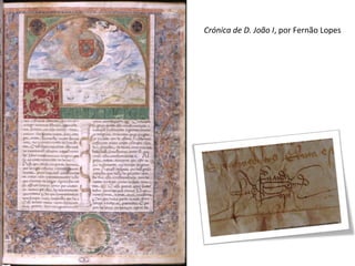 Crónica de D. João I, por Fernão Lopes

 
