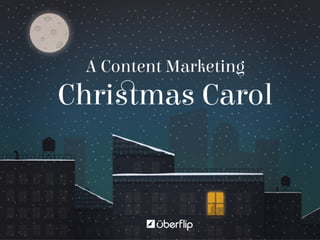 A Content Marketing Christmas Carol
