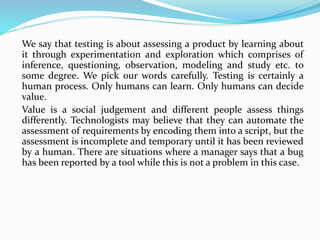 A Context-Driven Approach to Automation in Testing | PPTX