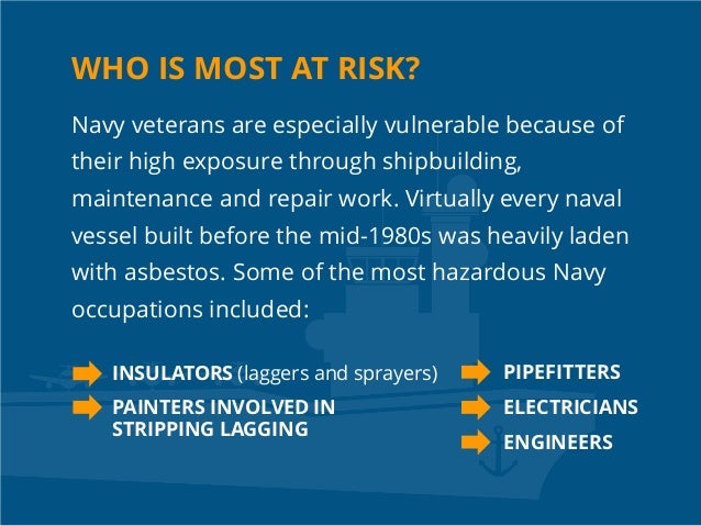 A Continuing Threat: How The Deadly Legacy Of Asbestos Haunts Navy Ve… A Continuing Threat: How The Deadly Legacy Of Asbestos Haunts Navy Ve…