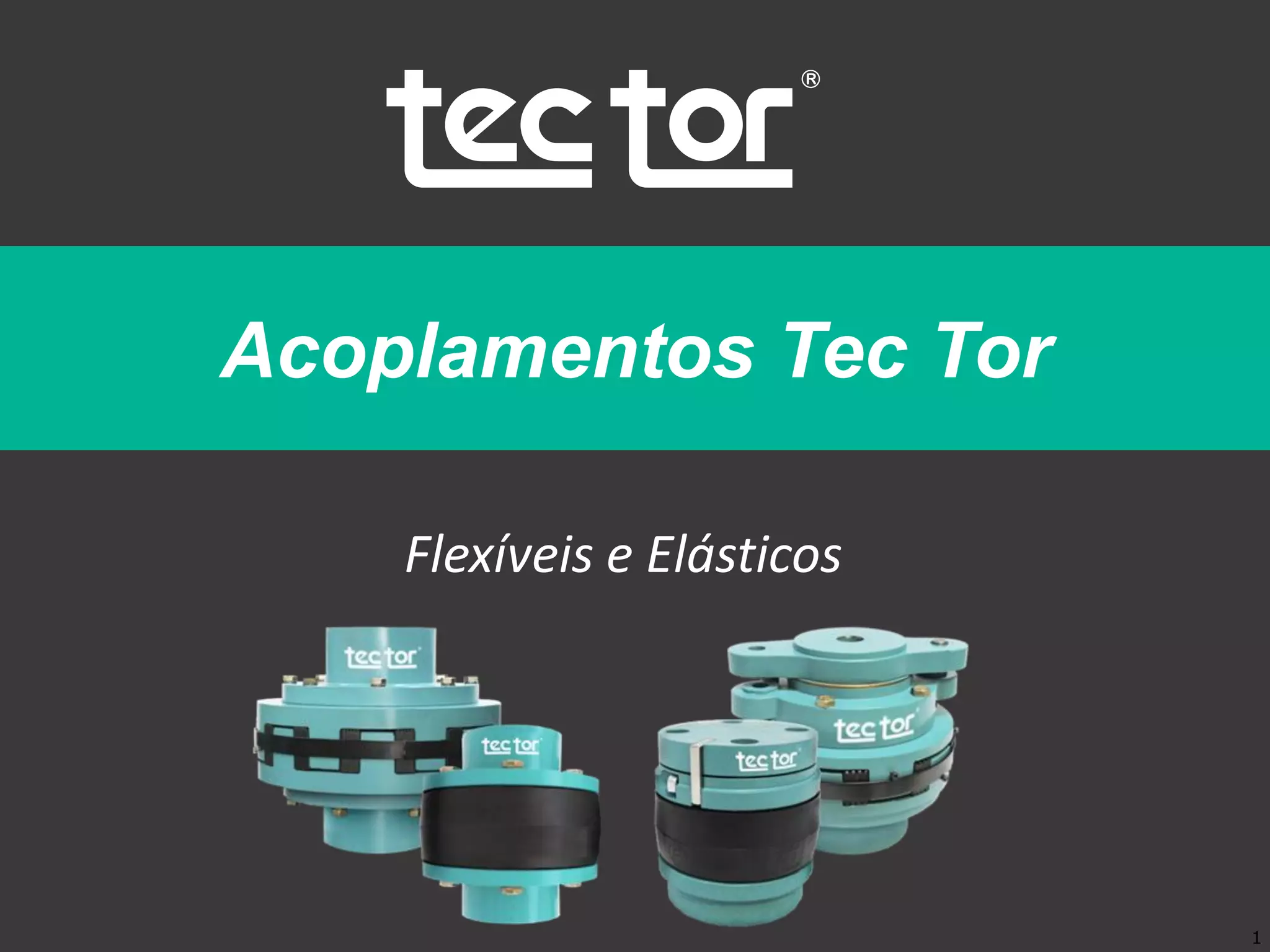 Acoplamentos Tec Tor | PPT