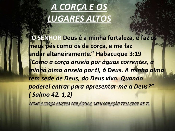 A corça Altaneiramente o que é