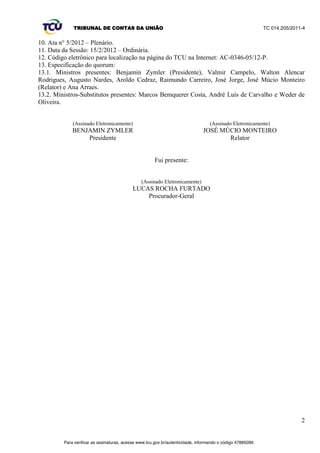 TRIBUNAL DE CONTAS DA UNIÃO TC 014.205/2011-­4 
12. Constatou-­se que o Governo do Estado do Paraná, logo em 15/7/1998, um mês após o início da 
cobrança de pedágios, por considerar elevadas as tarifas, reduziu unilateralmente o seu valor para cerca 
de 50% do previsto em contrato, diminuindo também os encargos assumidos pelas concessionárias. 
13. As empresas, alegando terem sido demasiadamente prejudicadas pela restrição das receitas, 
conseguiram medida judicial liminar que as desobrigava de investir em serviços de recuperação e em 
obras de melhoria das rodovias até a decisão final do processo e enquanto perdurasse a redução das 
tarifas. 
14. Dois termos aditivos amigáveis foram celebrados, em 2000 e 2002, fazendo retornar as tarifas 
aos patamares originais e estabelecendo novos cronogramas de investimentos. 
15. A decisão homologatória da transação e dos aditivos contratuais foi objeto de apelação do 
Ministério Público Federal, cujo mérito ainda não foi apreciado. O MP reclama que a ausência da sua 
intervenção torna nulo o processo, cuja ação diz respeito ao interesse público e alcança direitos 
individuais homogêneos. Alega também que a transação extrapolou os limites do objeto da lide e que 
os acordos não poderiam ter sido homologados, pois importaram ofensa a direitos indisponíveis e 
redução substancial das obras, prejudicaram eventual interesse de terceiros licitantes e desequilibraram 
a equação econômico-­financeira do contrato, em prejuízo da coletividade de usuários. 
16. O DER/PR, por sua vez, também entende que os referidos aditivos contratuais foram bastante 
desfavoráveis à Administração e vão de encontro ao interesse público e dos usuários. Segundo o órgão, 
as diversas modificações de prazos e de inclusão/exclusão de obras não foram razoáveis e visaram a 
um teórico equilíbrio econômico-­financeiro desprovido de suporte técnico. 
17. Por isso mesmo, desde 8/4/2005, o Estado do Paraná pleiteia a anulação dos dois termos 
aditivos e o restabelecimento dos contratos e das propostas originais, em uma nova ação judicial, cuja 
tramitação encontra-­se suspensa diante da tentativa das partes de encontrar uma saída consensual para 
a questão. 
18. A Sefid-­1, ao examinar de forma abrangente as informações levantadas, entende que são fortes 
os indícios de que as diversas alterações promovidas nos contratos de concessão, algumas delas sem 
critérios técnicos, ocasionaram desequilíbrio econômico-­financeiro em favor das concessionárias, 
havendo evidências de que as significativas modificações nos investimentos e nos cronogramas de 
execução resultaram em benefícios que suplantaram as perdas de receitas experimentadas pelas 
concessionárias nos primeiros anos dos contratos. Para a Unidade Técnica, faltaram parâmetros 
técnicos de engenharia na definição dos remanejamentos de obras e, ao que parece, foram promovidas 
meras alterações nos números que compõem o fluxo de caixa, a fim de transparecer um equilíbrio 
financeiro fictício e desconectado das necessidades dos trechos rodoviários concedidos. 
19. Prossegue a Sefid-­1: 
³ Houve transposição de obras de melhoria de ampliação de capacidade para os últimos anos 
das concessões sem exclusão das consequentes previsões de intervenções desses novos trechos nos 
fluxos de caixa, tais como restauração, recuperação e manutenção. Valores que permanecem nas 
tarifas de pedágio e oneram os usuários. 
95. Outra alteração contratual indevida e sem fundamentos é a do critério de medição dos 
investimentos realizados nas rodovias, de área estimada de intervenção para quantitativo de insumos, 
[que torna] mais dificultosa a fiscalização qualitativa e quantitativa dos itens executados e menor o 
incentivo ao uso de materiais duráveis nas obras. Exemplo, na medição por metragem, quanto mais 
bem executados os serviços iniciais e os de restauração, menores os custos de manutenção das vias. 
Porém, com o uso do critério de insumos para medição, mais baixa a qualidade dos materiais 
empregados nas rodovias, mais intervenções precisarão ser executadas, mais insumos aplicados e, 
consequentemente, maiores os ganhos do concessionário. 
96. Em desfavor do equilíbrio, houve significativas mudanças nos cenários econômicos, desde a 
época em que foram assinados os contratos, as quais não foram consideradas nos ajustes promovidos, 
VHQGRFHUWRTXHRµFXVWRGHFDSLWDO¶PDUFDGDPHQWHVRIUHXUHGXomR 
2 
Para verificar as assinaturas, acesse www.tcu.gov.br/autenticidade, informando o código 47885093. 
 