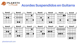 Todos Los Acordes Suspendidos Para Guitarra Sus2 Y Sus4
