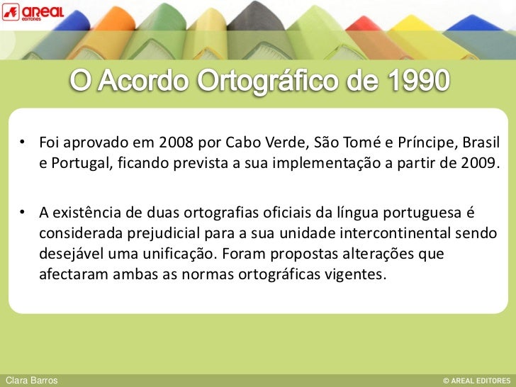 Acordo Ortográfico Da Língua Portuguesa 1990