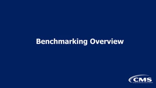 Benchmarking Overview
 