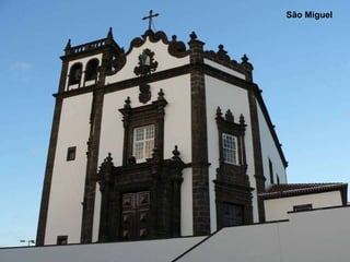São Miguel 
