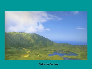 Caldeira Central 
