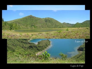 Lagoa do Fogo Lagoa do Fogo Lagoa do Fogo 