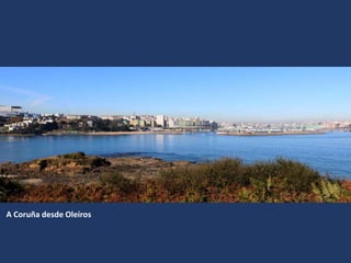 A Coruña desde Oleiros
 