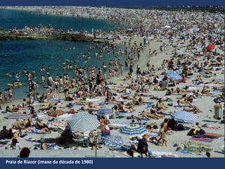 Praia de Riazor (imaxe da década de 1980)
 