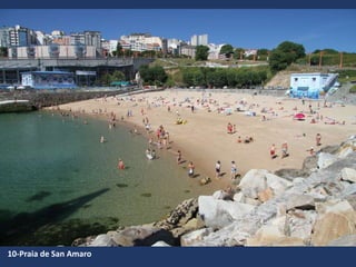 10-Praia de San Amaro
 