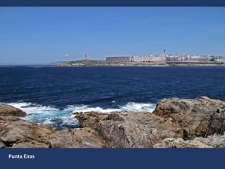 Punta Eiras
 
