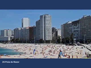 24-Praia de Riazor
 