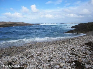 Praia da Illa Redonda
 