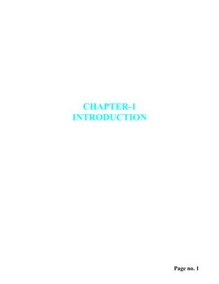 CHAPTER-1
INTRODUCTION
Page no. 1
 