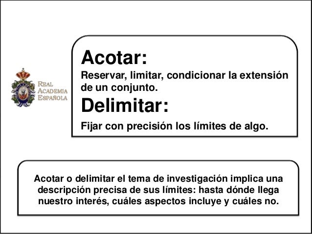 Técnicas para acotar la idea de la investigación