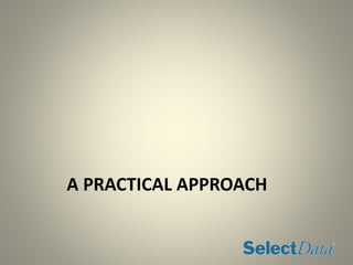 A PRACTICAL APPROACH
 