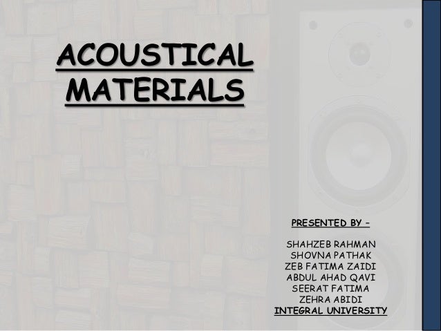 Acoustical Materials