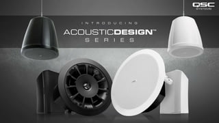 QSC Acoustic Design Speaker Series