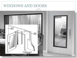 WINDOWS AND DOORS
 