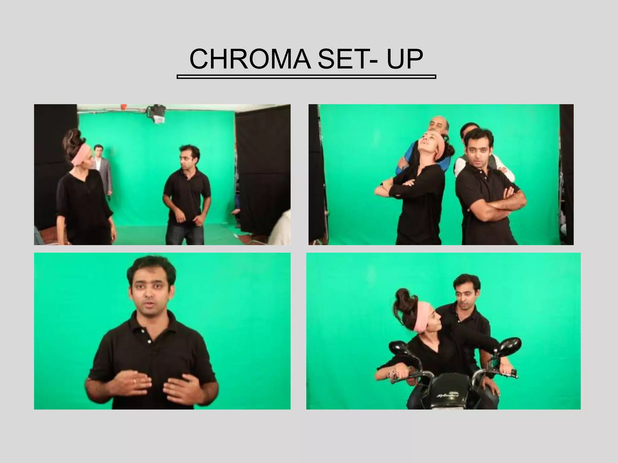 CHROMA SET- UP
 