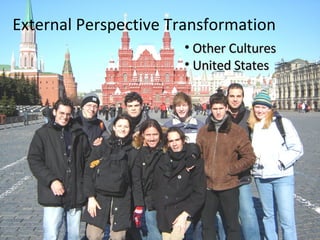 External Perspective Transformation Other Cultures United States 