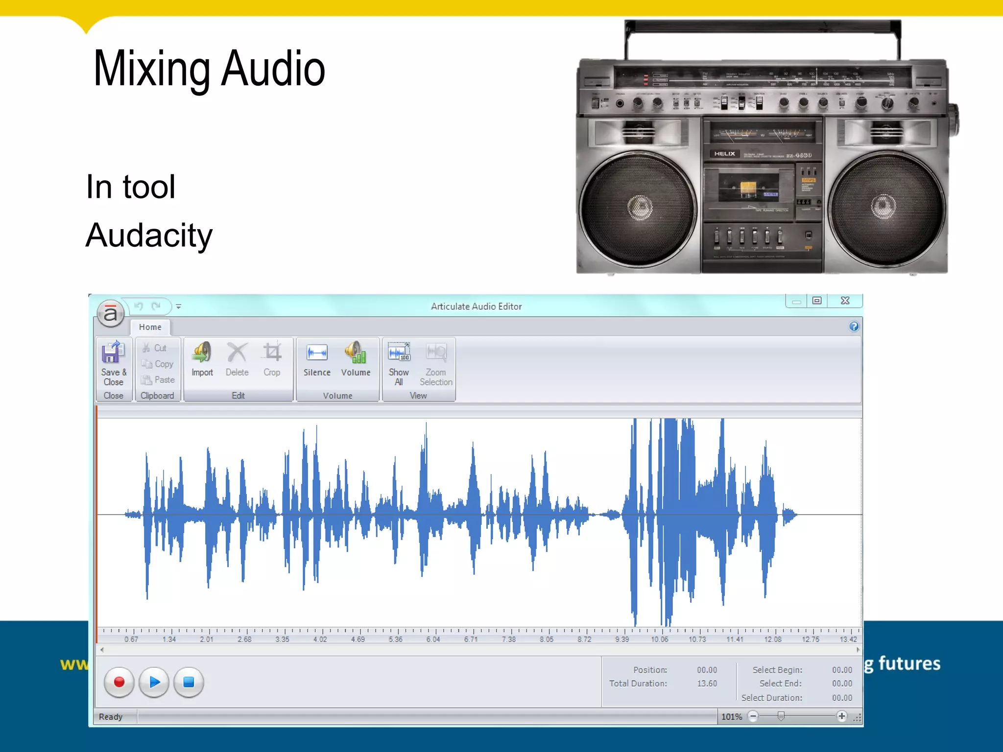 Mixing Audio

In tool
Audacity
 