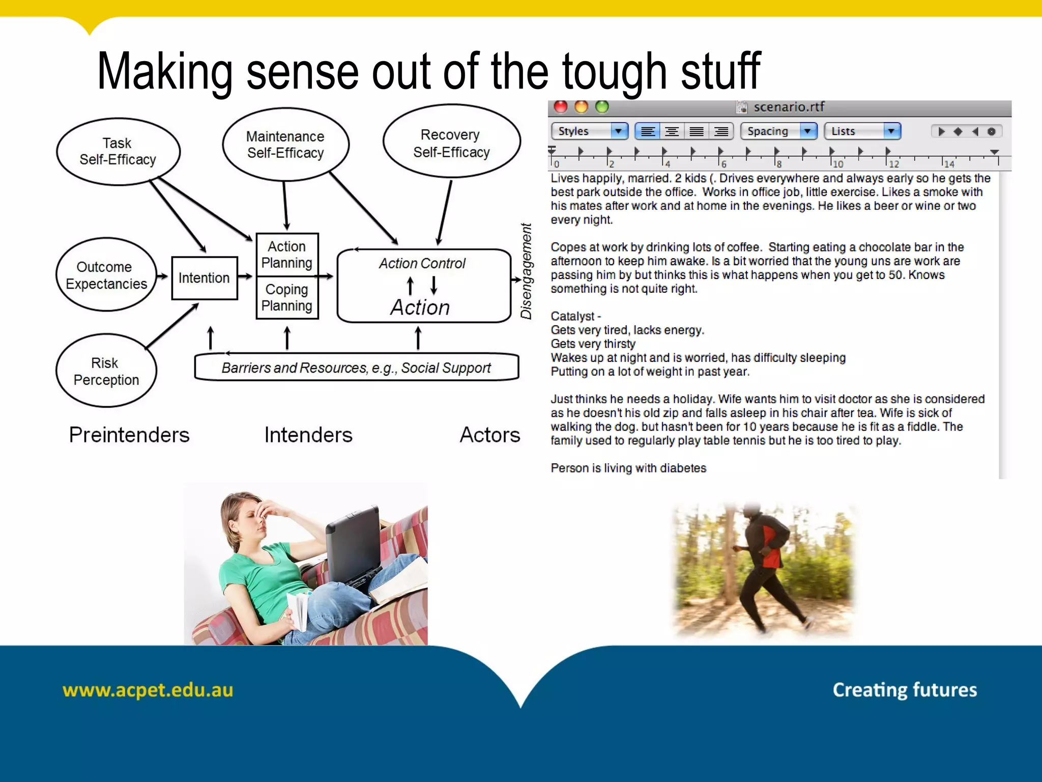 Making sense out of the tough stuff
 