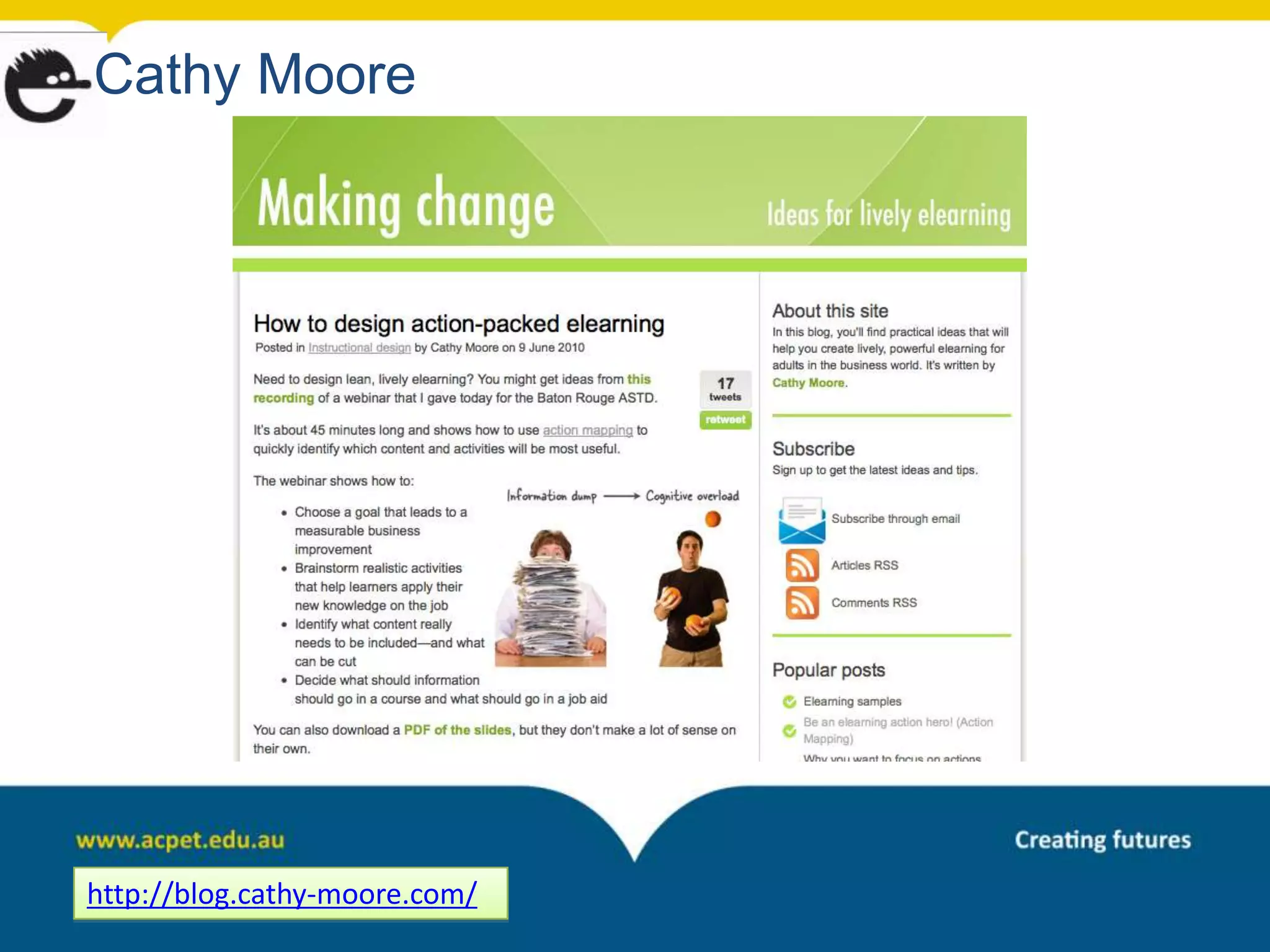 Cathy Moore




http://blog.cathy-moore.com/
 