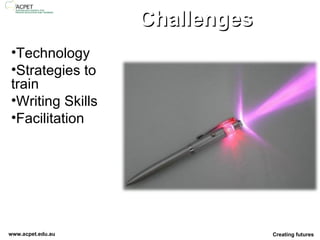 Challenges Technology Strategies to  train Writing Skills Facilitation 
