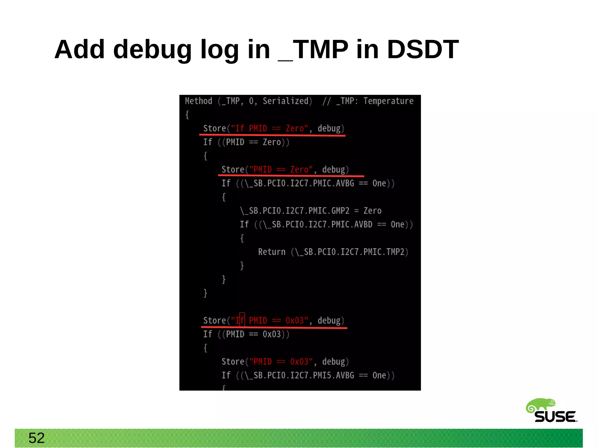 52
Add debug log in _TMP in DSDT
 