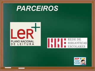 PARCEIROS
 